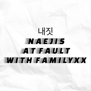 At Fault with Familyxx