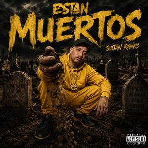 Estan Muertos