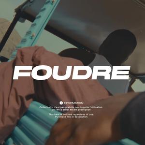 FOUDRE Instru Rap Melodique