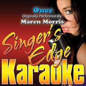Once (Originally Performed by Maren Morris) [Karaoke]