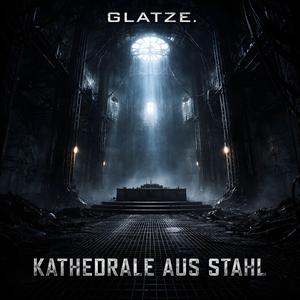 Kathedrale aus Stahl