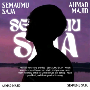 Semaumu Saja