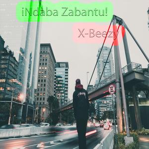 iNdaba Zabantu!
