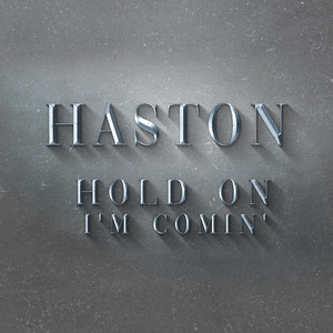 Hold on I'm Comin'