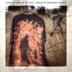 Singuri Acasa 2 (Enakito Hakamui Remix) (Extended)