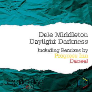 Daylight Darkness (Progress Inn)