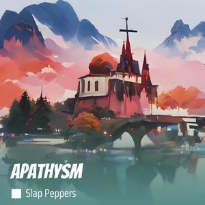 Apathysm