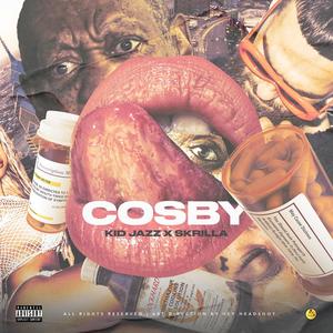 Cosby (feat. Skrilla)