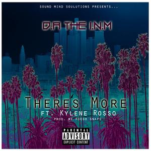 There's More (feat. Kylene Rosso)