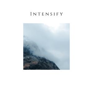 Intensify