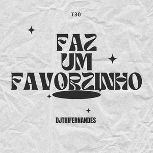 FAZ UM FAVORZINHO