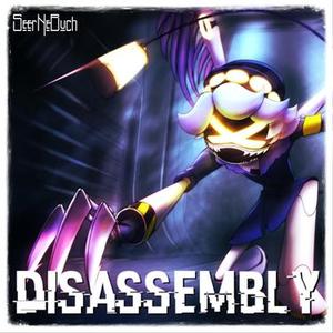 Disassembly