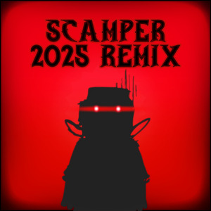 Scamper 2025 Remix (Instrumental)