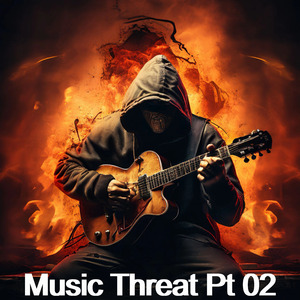 Music Threat, Pt. 02 (Radio Edit)