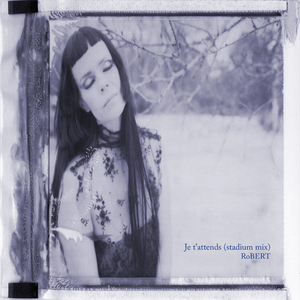 Je t'attends (Stadium Mix)