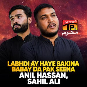 Labhdi Ay Haye Sakina Babay Da Pak Seena