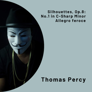 Silhouettes, Op.8: No.1 in C-Sharp Minor Allegro feroce