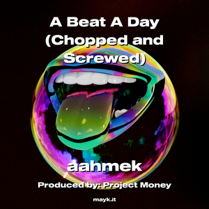 A Beat A Day (Chopped and Screwed)