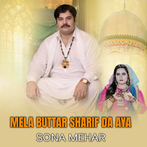 Mela Buttar Sharif Da Aya
