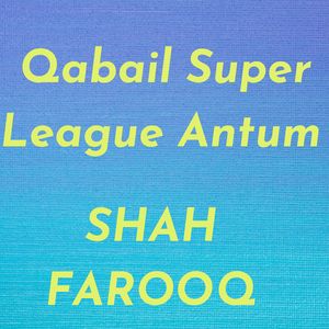 Qabail Super League Antum