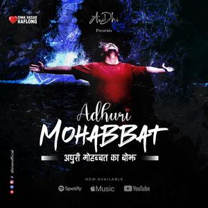 Adhuri Mohabbat - A Love Untold | New Hindi Love Song | अधुरी मोहब्बत का बोझ