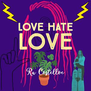 Love Hate Love