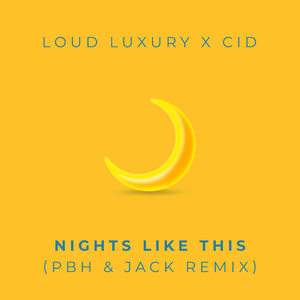 Nights Like This (PBH & Jack Remix)