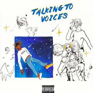 Talking To Voices