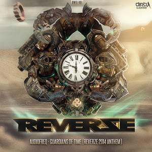 Guardians Of Time (Reverze 2014 Anthem) (Extended Version)