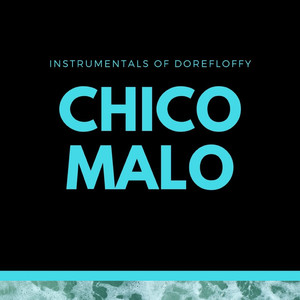 Chico Malo