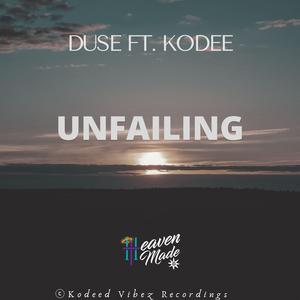 Unfailing (feat. Kodee)