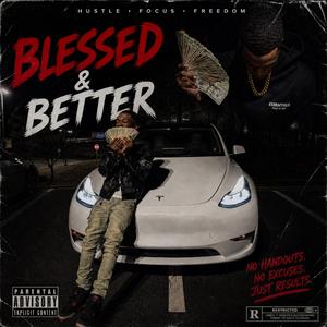 Bleesed & Better