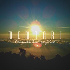 Mentari (Bersinarlah Jiwa Yang Kuat) (Remix)