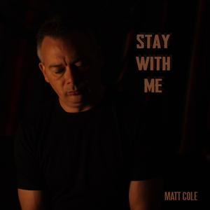Stay With Me