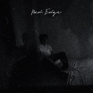 三点半的床沿（Bed Edge）