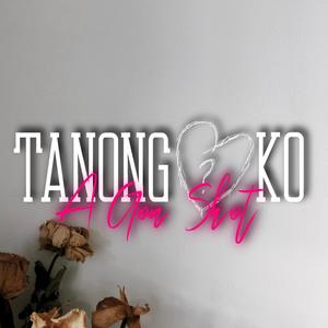 Tanong Ko
