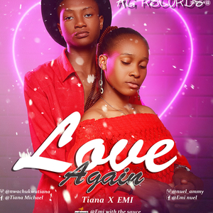 Love again (feat. Emi & Tiana)