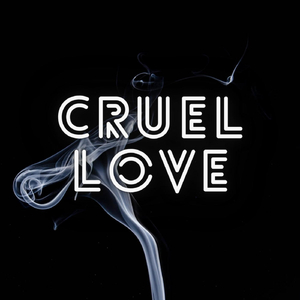 Cruel Love