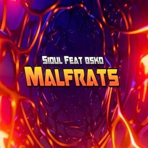 Malfrats (feat. Bsko)