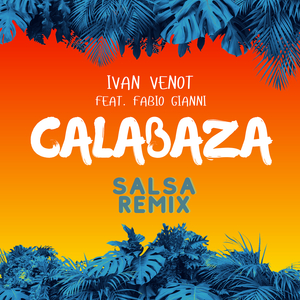 Calabaza (Salsa Remix)