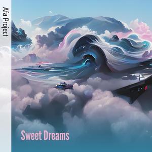 Sweet Dreams