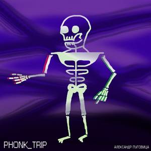 PHONK_TRIP