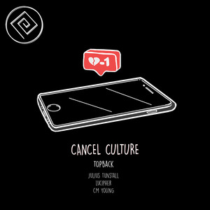 Cancel Culture