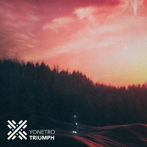 Yonetro - Triumph