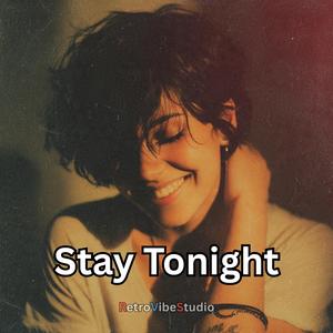Stay Tonight