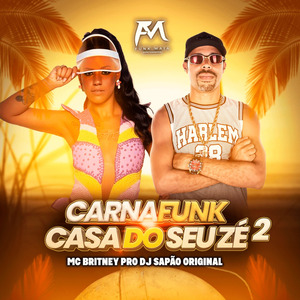 Carnafunk Casa do Seu Zé 2