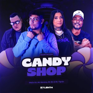 Montagem Candy Shop (feat. MC BN)