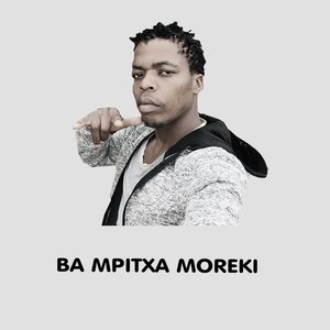 Ba Mpitxa Moreki