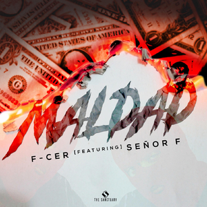 Maldad (feat. Señor F)
