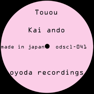 Touou (Original Mix)